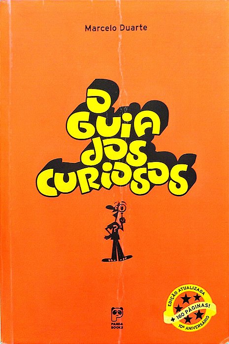 Livro o Guia dos Curiosos Autor Duarte, Marcelo (2005) [usado]