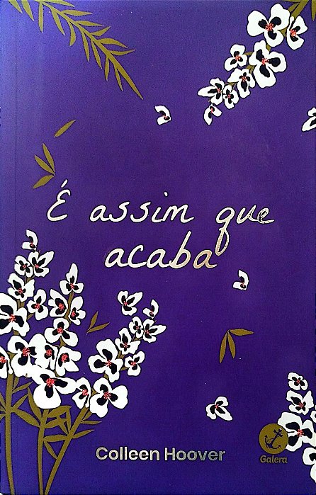 Livro é Assim que Acaba Autor Hoover, Colleen (2022) [seminovo]