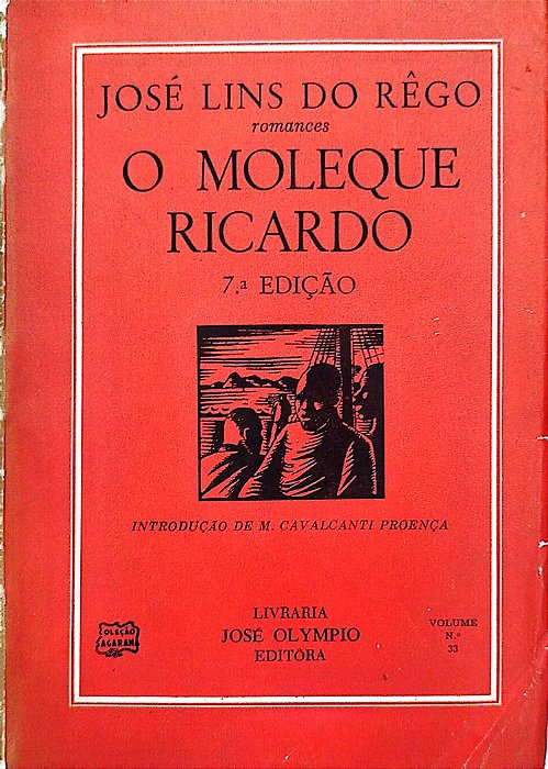 Livro o Moleque Ricardo Autor Rego, José Lins do (1966) [usado]