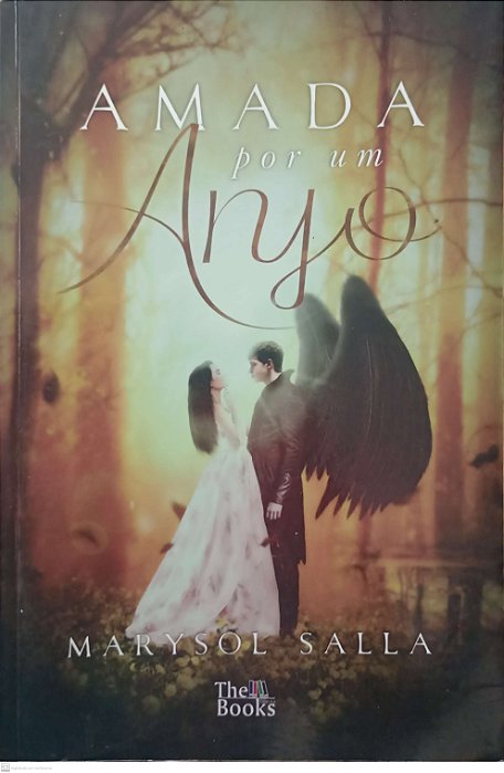 Livro Amada por um Anjo Autor Salla, Marysol (2018) [usado]