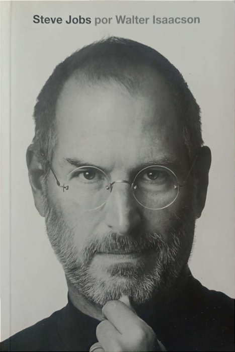 Livro Steve Jobs por Walter Isaacson Autor Isaacson, Walter (2011) [seminovo]