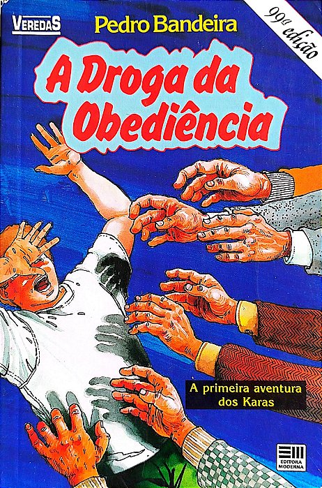 Livro a Droga da Obediência Autor Bandeira, Pedro (1992) [usado]