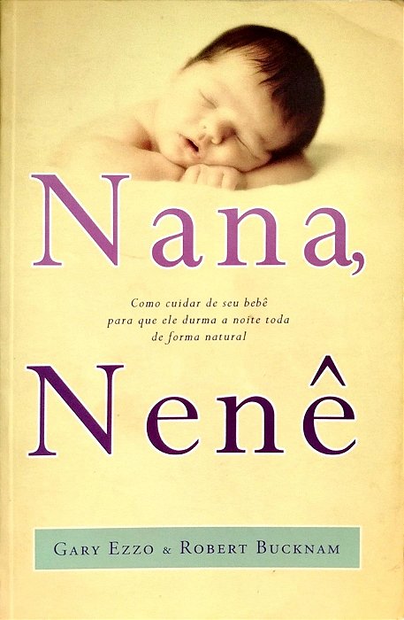 Livro Nana, Nenê Autor Ezzo, Gary (2012) [usado]