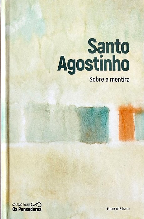 Livro sobre a Mentira Autor Agostinho, Santo (2021) [seminovo]