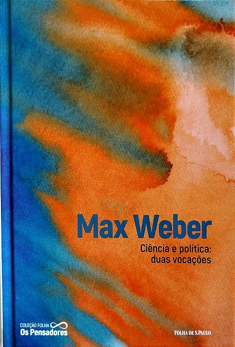 Livro Ciência e Política: Duas Vocações Autor Weber, Max (2021) [seminovo]