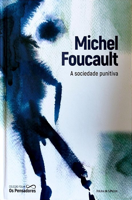 Livro a Sociedade Punitiva Autor Foucault, Michel (2021) [seminovo]