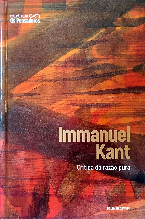 Livro Crítica da Razão Pura Autor Kant, Immanuel (2021) [seminovo]