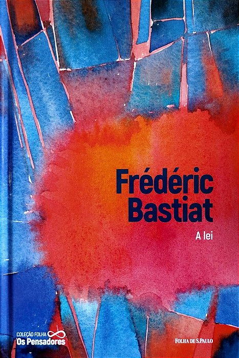 Livro a Lei Autor Bastiat, Frédéric (2021) [seminovo]