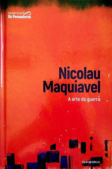 Livro a Arte da Guerra Autor Maquiavel, Nicolau (2021) [seminovo]