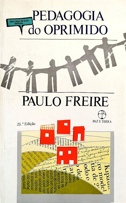 Livro Pedagogia do Oprimido Autor Freire, Paulo (1998) [usado]