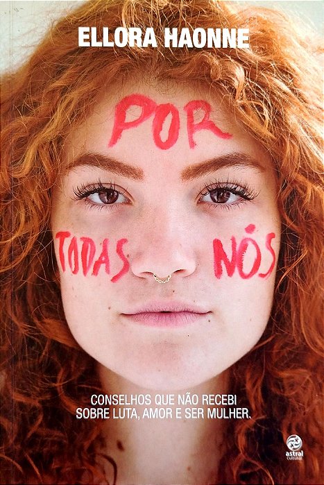 Livro por Todas Nós Autor Haonne, Ellora (2018) [seminovo]