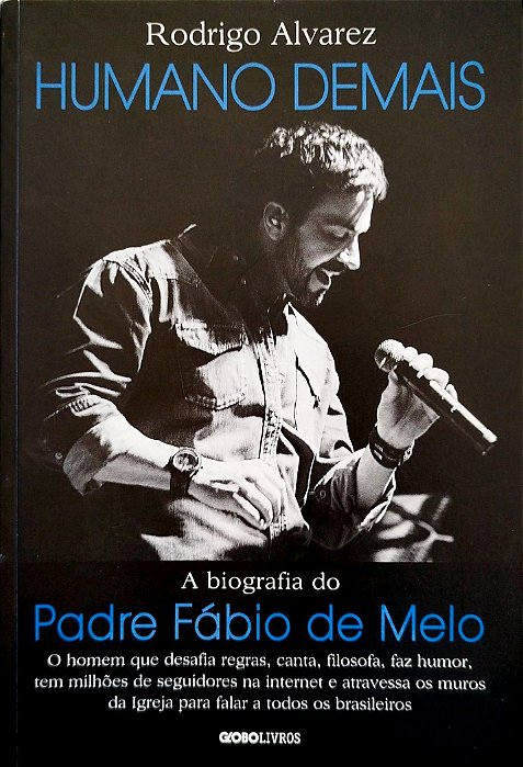 Livro Humano Demais Autor Alvarez, Rodrigo (2016) [seminovo]