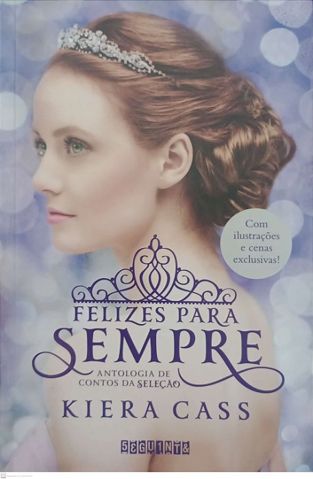 Livro Felizes para Sempre Autor Cass, Kiera (2015) [usado]