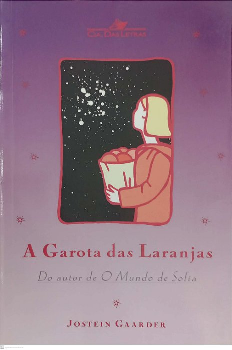 Livro a Garota das Laranjas Autor Gaarder, Jostein (2012) [usado]