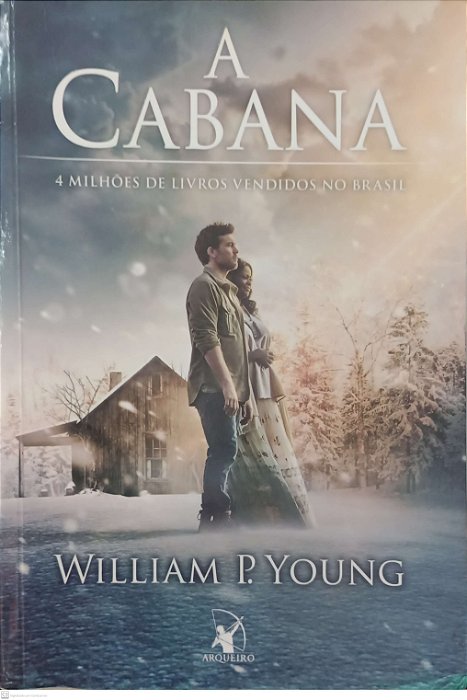 Livro a Cabana Autor Young, William P. (2017) [usado]