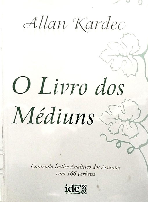 Livro o Livro dos Médiuns Autor Kardec, Allan (2008) [usado]