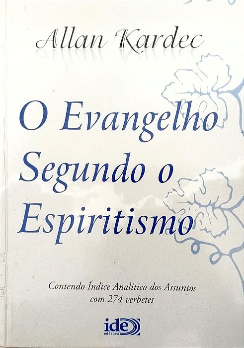 Livro o Evangelho Segundo o Espiritismo Autor Kardec, Allan (2009) [seminovo]