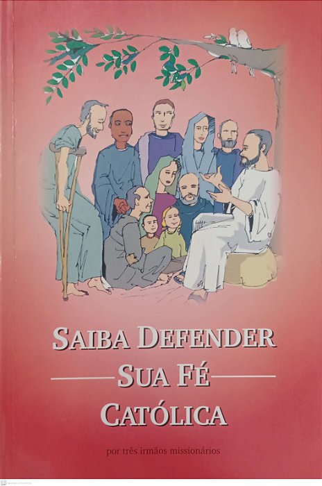 Livro Saiba Defender sua Fé Católica Autor Pilar, Irmã (2003) [usado]