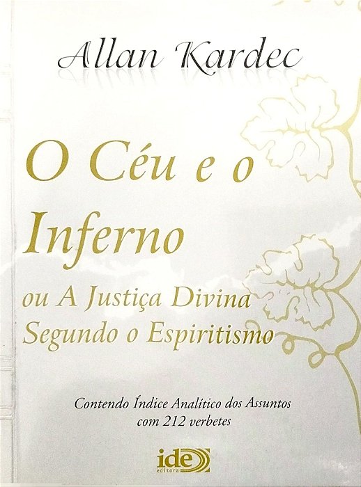 Livro o Céu e o Inferno Autor Kardec, Allan (2013) [seminovo]