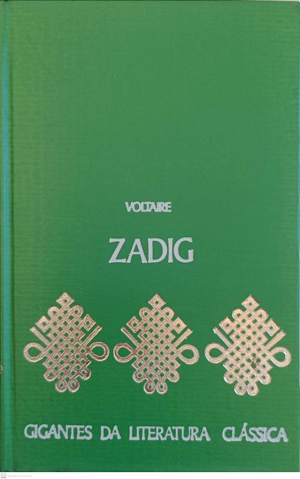 Livro Zadig - Gigantes da Literatura Clássica Autor Voltaire (1972) [usado]