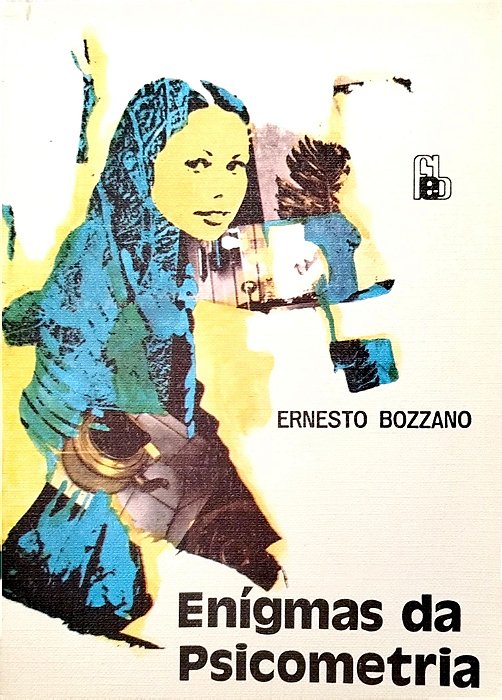 Livro Enigmas da Psicometria Autor Bozzano, Ernesto (1981) [usado]
