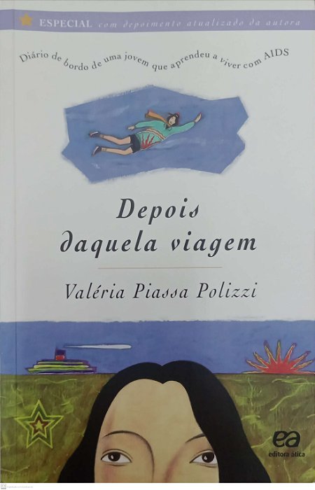 Livro Depois Daquela Viagem Autor Polizzi, Valéria Piassa (2015) [usado]