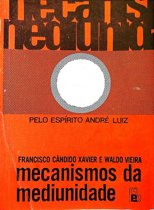 Livro Mecanismos da Mediunidade Autor Xavier, Francisco Cândido (1994) [usado]