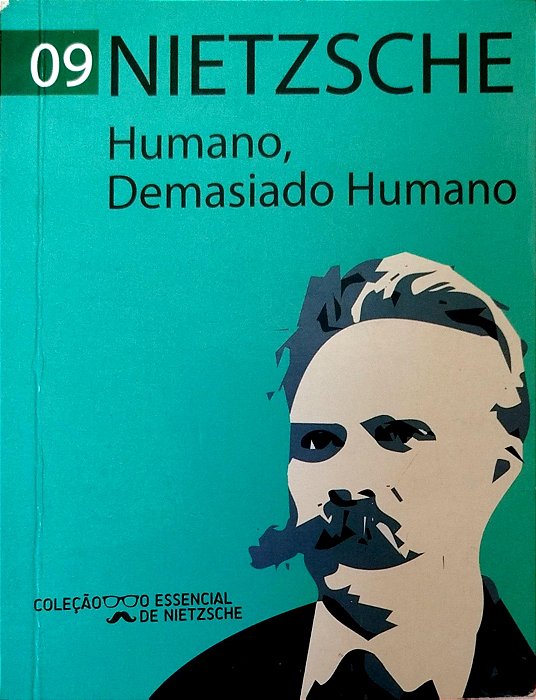 Livro Humano, Demasiado Humano Autor Nietzsche, Friedrich W. (2013) [usado]