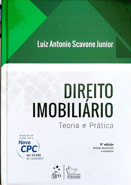 Livro Direito Imobiliário: Teoria e Prática Autor Junior, Luiz Antonio Scavone (2015) [seminovo]