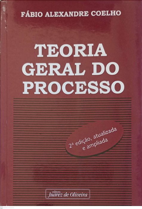 Livro Teoria Geral do Processo Autor Coelho, Fábio Alexandre (2007) [usado]