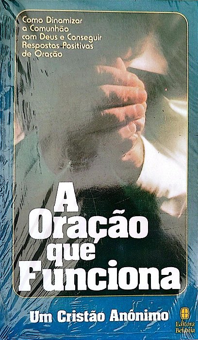 Livro a Oração que Funciona Autor Desconhecido [novo]