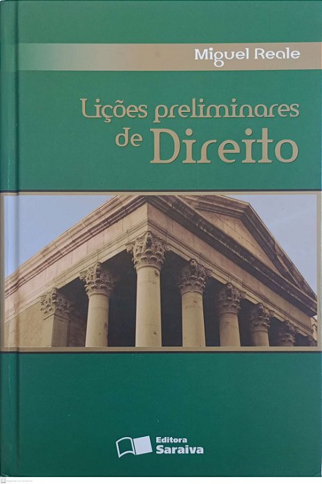 Livro Lições Preliminares de Direito Autor Reale, Miguel (2010) [seminovo]