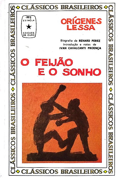 Livro o Feijão e o Sonho Autor Lessa, Orígenes [usado]