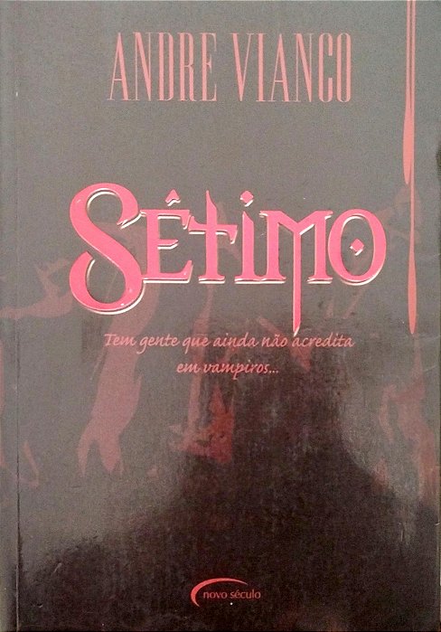 Livro Sétimo Autor Vianco, André (2002) [usado]