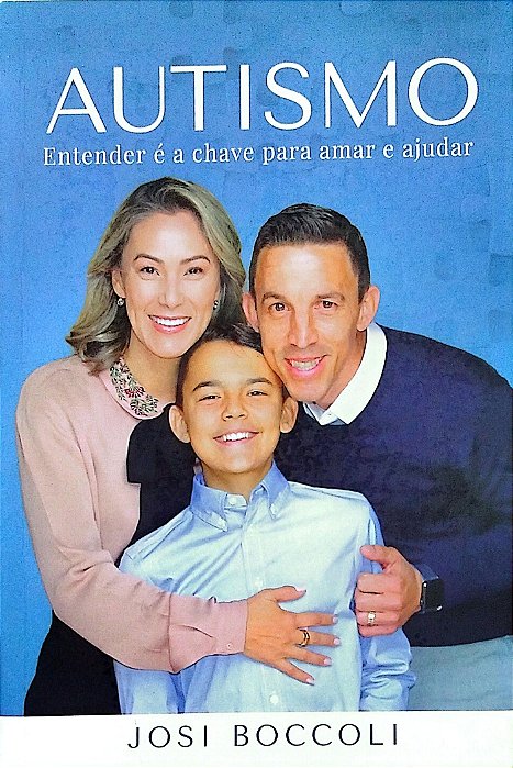 Livro Autismo: Entender é a Chave para Amar e Ajudar Autor Boccoli, Josi (2022) [seminovo]
