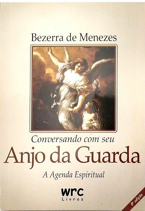 Livro Conversando com seu Anjo da Guarda Autor Menezes, Bezerra de (2012) [seminovo]