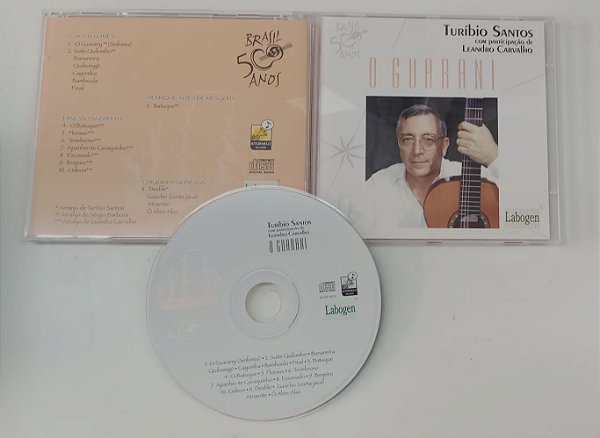 Cd o Guarani - Turíbio Santos e Leandro Carvalho Interprete Turíbio Santos, Leandro Carvalho [seminovo]