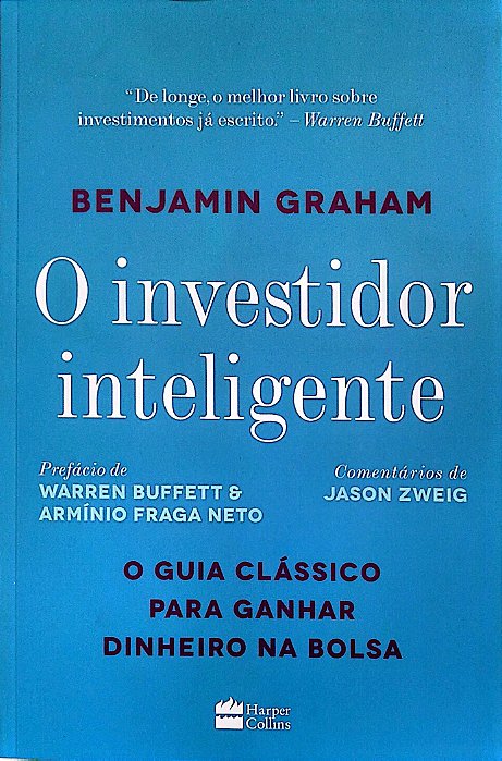 Livro o Investidor Inteligente Autor Graham, Benjamin (2017) [seminovo]