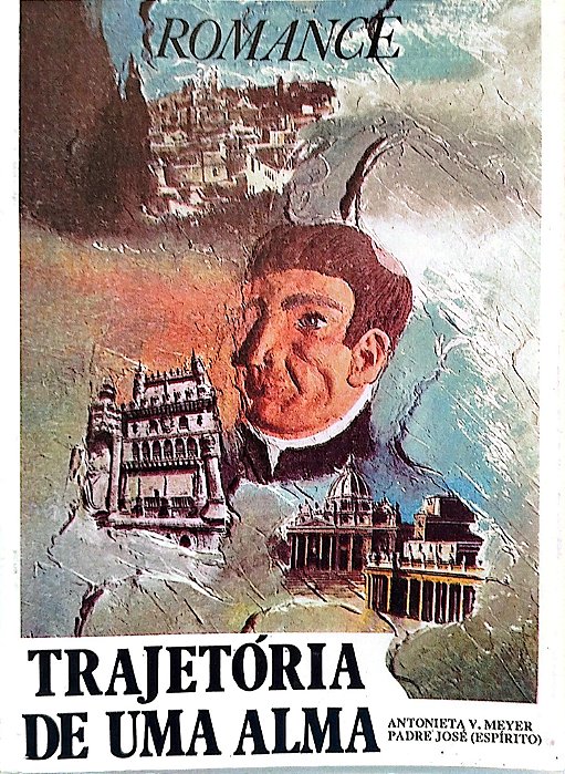 Livro Trajetória de Uma Alma Autor Meyer, Antonieta Vieira (1990) [seminovo]