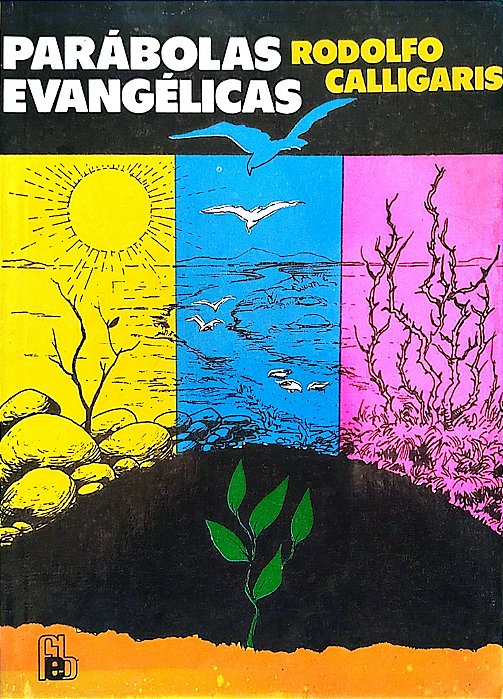 Livro Parábolas Evangélicas Autor Calligaris, Rodolfo (1991) [usado]