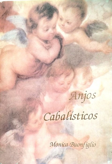 Livro Anjos Cabalísticos Autor Buonfiglio, Monica [usado]