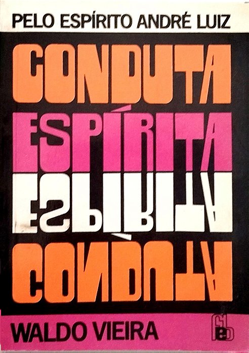 Livro Conduta Espírita Autor Vieira, Waldo (1991) [usado]