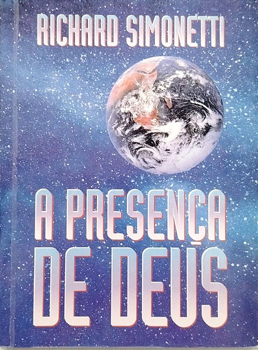 Livro a Presença de Deus Autor Simonetti, Richard (1995) [usado]
