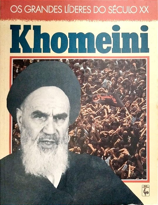 Livro Khomeini - os Grandes Líderes do Século Xx Autor Gordon, Matthew (1990) [usado]