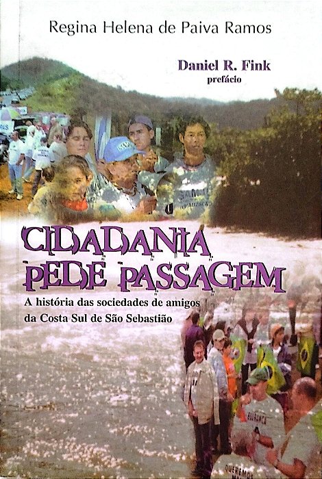 Livro Cidadania Pede Passagem Autor Ramos, Regina Helena de Paiva [seminovo]