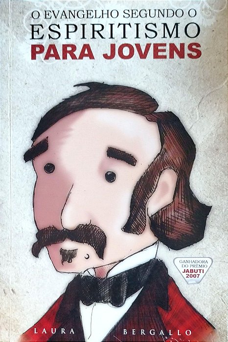 Livro o Evangelho Segundo o Espiritismo para Jovens Autor Bergallo, Laura (2009) [usado]