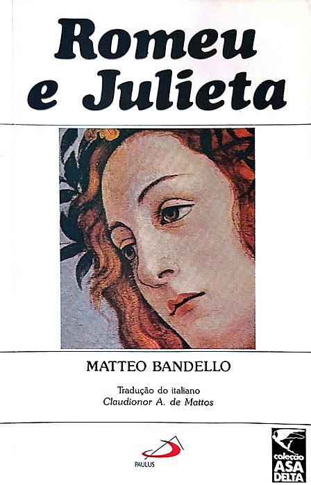 Livro Romeu e Julieta Autor Bandello, Matteo (1988) [usado]