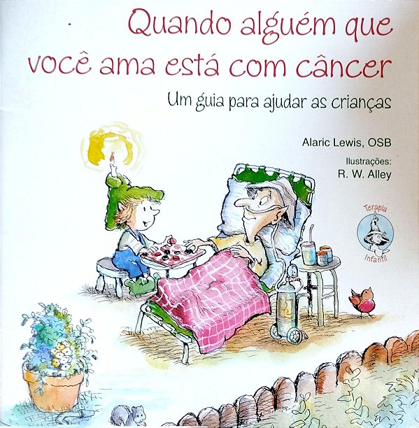 Livro Quando Alguém que Você Ama Está com Câncer Autor Lewis Osb, Alaric (2006) [usado]
