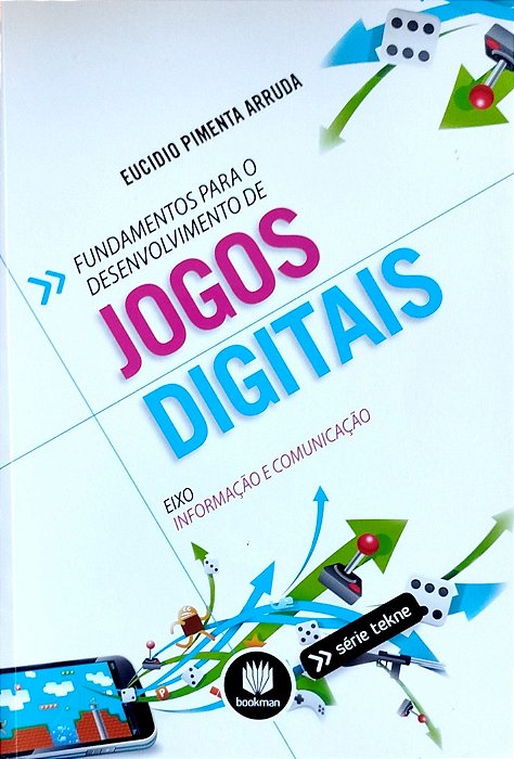 Livro Fundamentos para o Desenvolvimento de Jogos Digitais Autor Arruda, Eucidio Pimenta (2014) [seminovo]