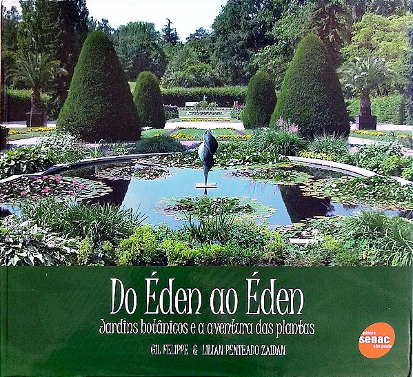 Livro do Éden ao Éden Autor Felippe, Gil (2008) [seminovo]